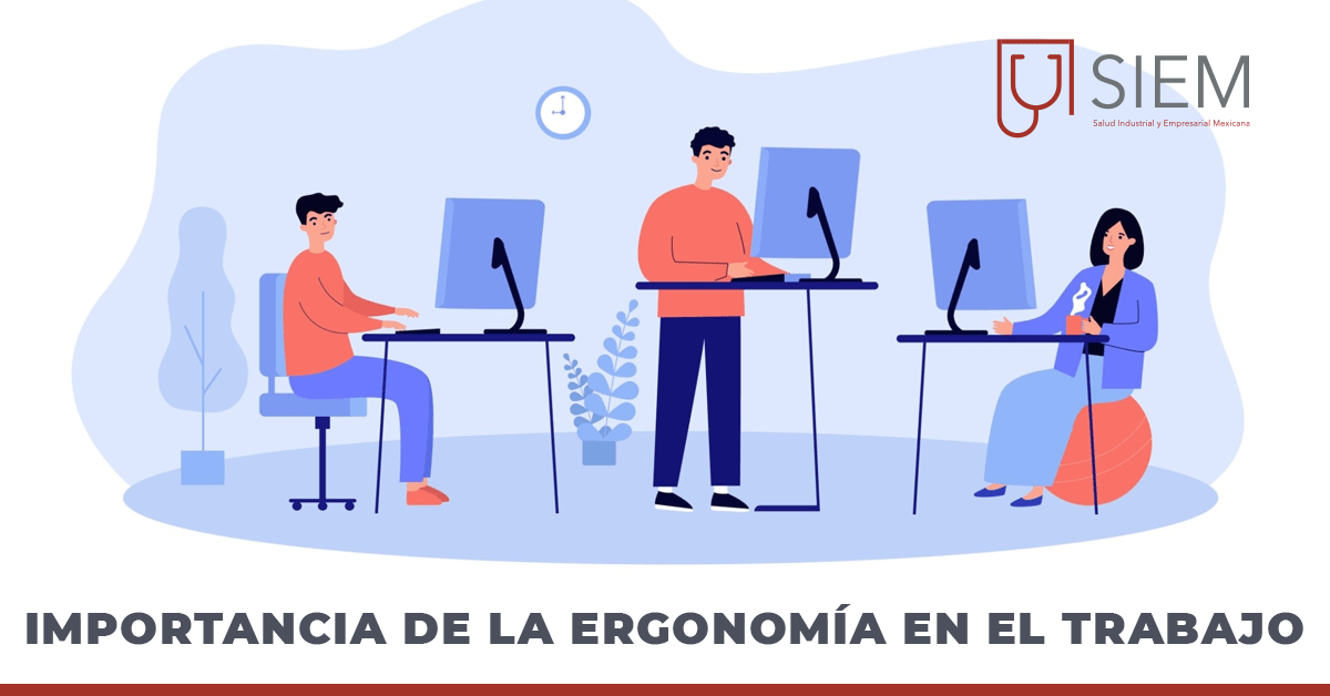 Importancia de la Ergonomía en el trabajo